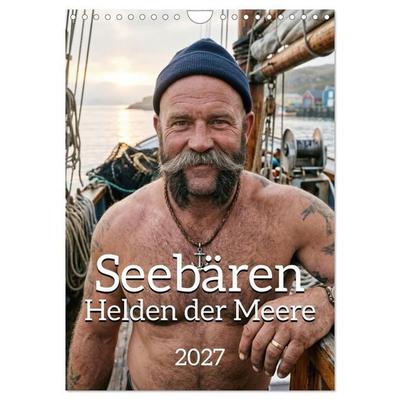 Seebären - Helden der Meere (Wandkalender 2027 DIN A4 hoch), CALVENDO Monatskalender