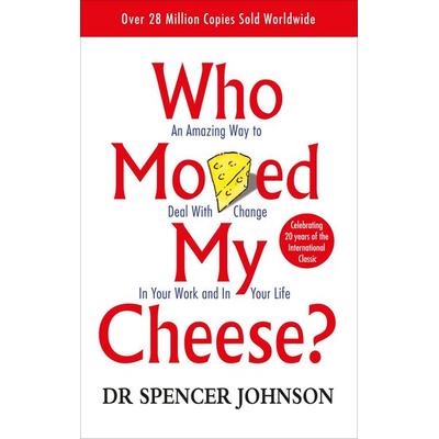Who Moved My Cheese?, Taschenbuch von Spencer Johnson, Vermilion, 978-0-09-181697-1