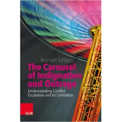 The Carousel of Indignation and Outrage, Fachbücher von Arist von Schlippe