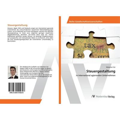 Steuergestaltung, Taschenbuch von Sebastian Vor, AV Akademikerverlag, 978-3-330-51562-8