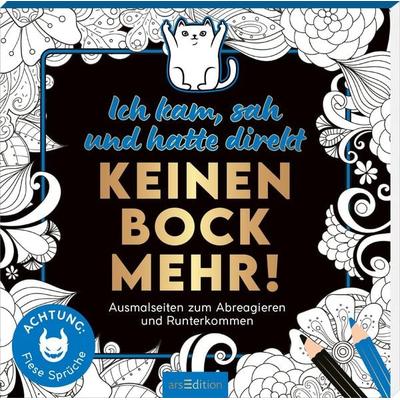 Ich kam, sah und hatte direkt keinen Bock mehr!, Nonbook von , arsedition
