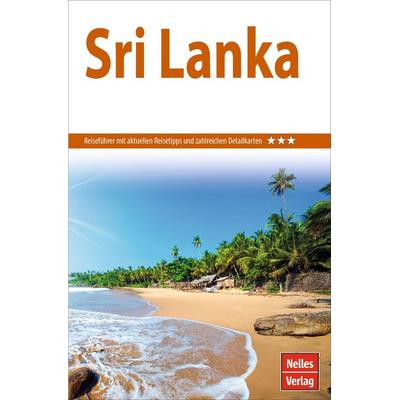 Nelles Guide Reiseführer Sri Lanka, Taschenbuch von Elke Frey,Gerhard Lemmer, KOMPASS Freytag & Berndt, 978-3-86574-840-9