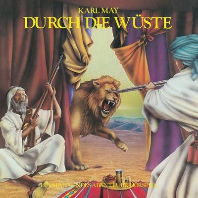 Durch die Wüste - Karl May, Audio, 4057664745019