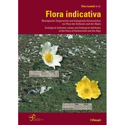 Flora indicativa, Gebundene Ausgabe von Elias Landolt, Haupt Verlag, 978-3-258-07461-0