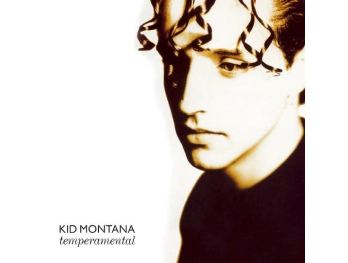 Kid Montana - Temperamental + Singles