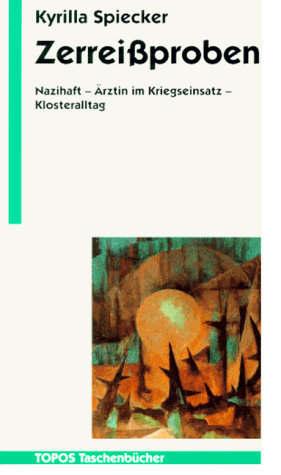 Kyrilla Spiecker - Zerreißproben - Preis vom 09.10.2026 07:28:09 h