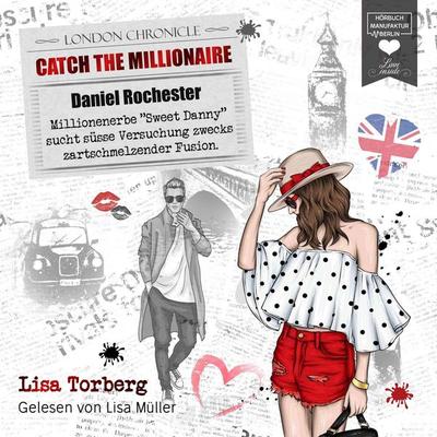 Millionenerbe 'Sweet Danny' sucht süße Versuchung zwecks zartschmelzender Fusion - Lisa Torberg, Audio, 4251513998940