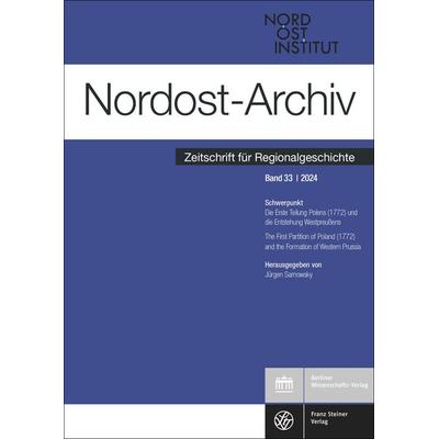 Nordost-Archiv 33 (2024), Taschenbuch von , Franz Steiner Verlag, 978-3-515-13706-5