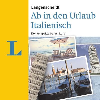 Langenscheidt Ab in den Urlaub - Italienisch - Langenscheidt-Redaktion, Audio, 9783125633940