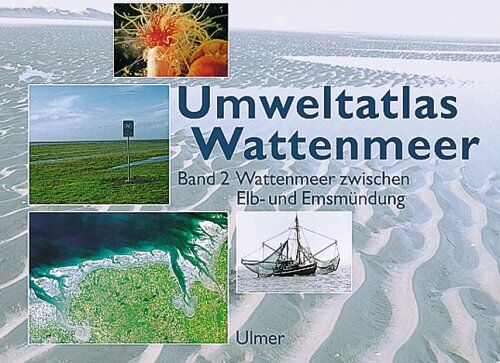 Umweltatlas Wattenmeer, Bd.2, Wattenmeer zwischen Elbmündung und Emsmündung - Preis vom 09.10.2026 07:28:09 h