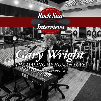 Gary Wright: The Making of Human Love - Gary Wright, Audio, 9781789326963