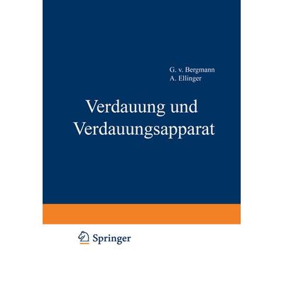 Handbuch der normalen und pathologischen Physiologie, Set von A. Bethe,G.v. Bergmann,G. Embden,A. Ellinger, Springer Berlin, 978-3-642-89181-6