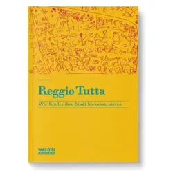 Reggio Tutta, Sachbücher von Gino Ferri, Mara Davoli, Claudia von Zglinicki
