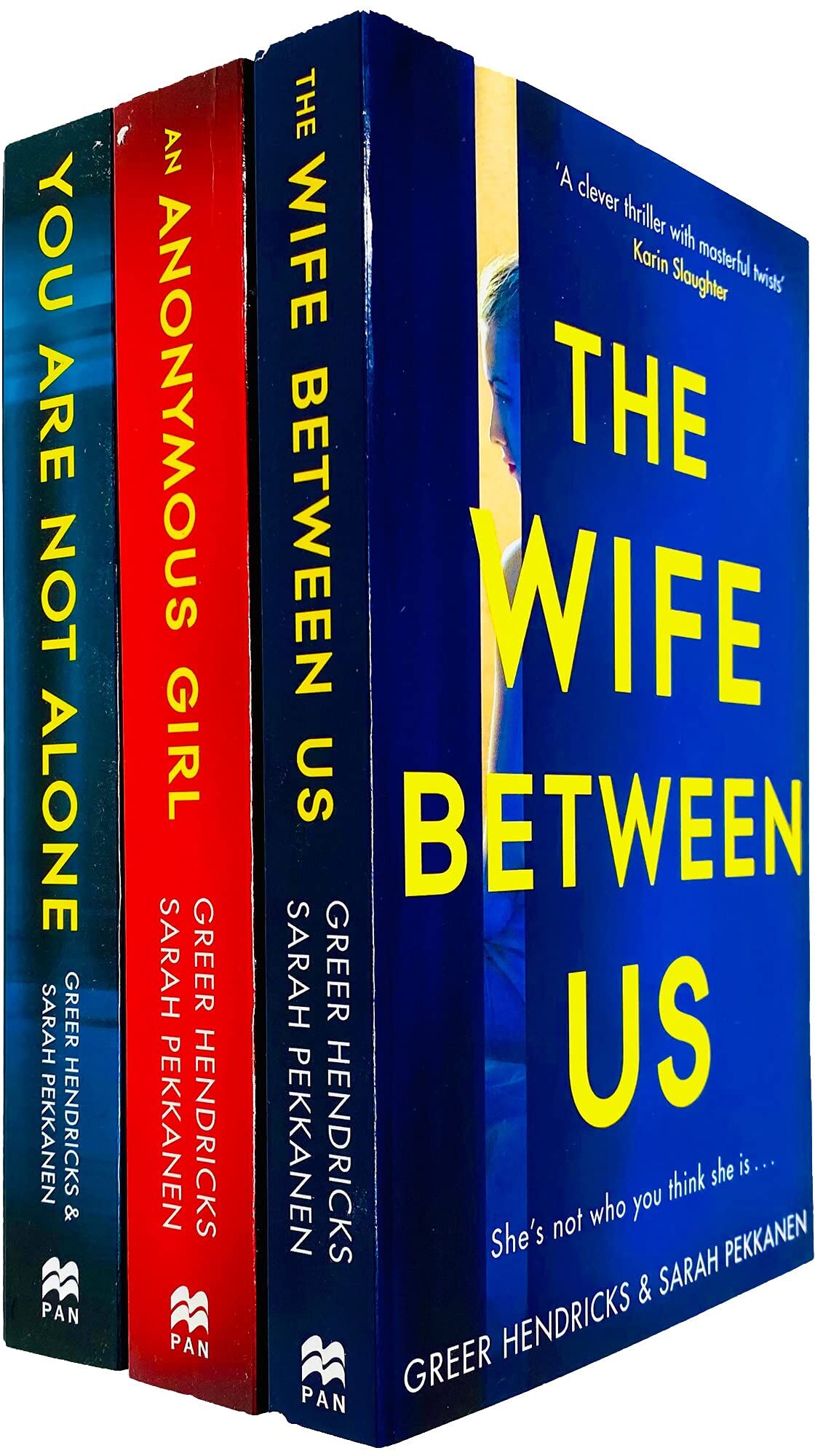 Pan Greer Hendricks & Sarah Pekkanen 3 Books Collection Set (Wife Between Us, Anonymous Girl, You Are Not Alone) - Paperback Psychological Thriller Set