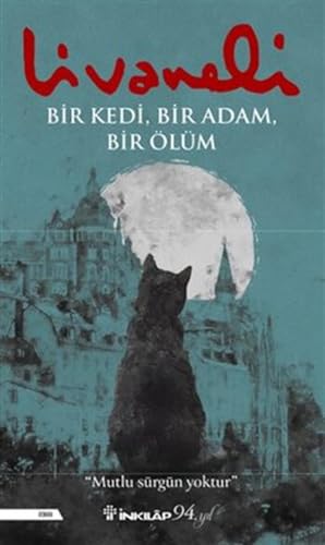 Zülfü Livaneli - Bir Kedi, Bir Adam, Bir Ölüm - Preis vom 12.10.2026 11:37:12 h