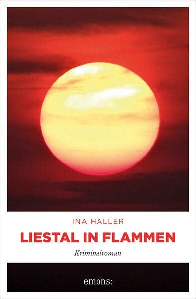 Ina Haller - Liestal in Flammen: Kriminalroman (Samantha-Reihe) - Preis vom 11.10.2026 15:43:13 h