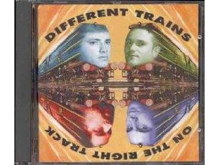 Different Trains - On The Right Track