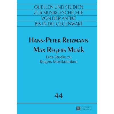 Max Regers Musik -