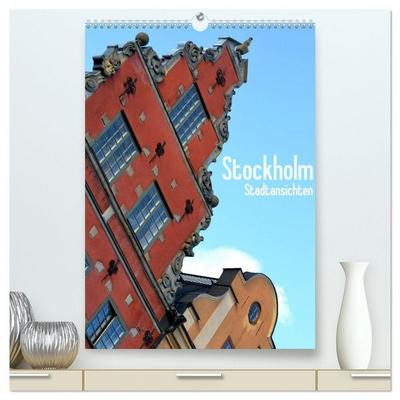 Stockholm - Stadtansichten (hochwertiger Premium Wandkalender 2026 DIN A2 hoch), Kunstdruck in Hochglanz