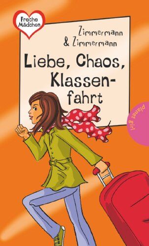 Irene Zimmermann - Freche Mädchen - freche Bücher!: Liebe, Chaos, Klassenfahrt - Preis vom 30.09.2026 22:30:23 h