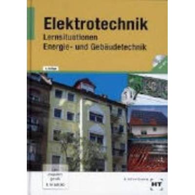 Elektrotechnik, Gebundene Ausgabe von Wolfgang E. Schmidt, Verlag Handwerk und Technik, 978-3-582-03671-1