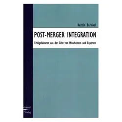 Post Merger Integration, Fachbücher von Kerstin Barnickel