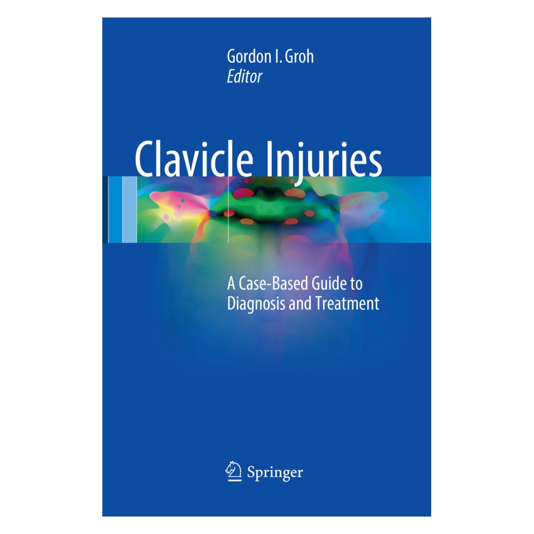 Springer Clavicle Injuries (Englisch, Softcover, Gordon I. Groh) (56051918)