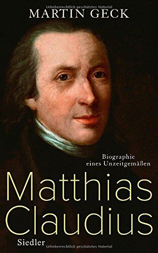 Martin Geck - Matthias Claudius: Biographie eines Unzeitgemäßen - Preis vom 15.10.2026 23:06:25 h