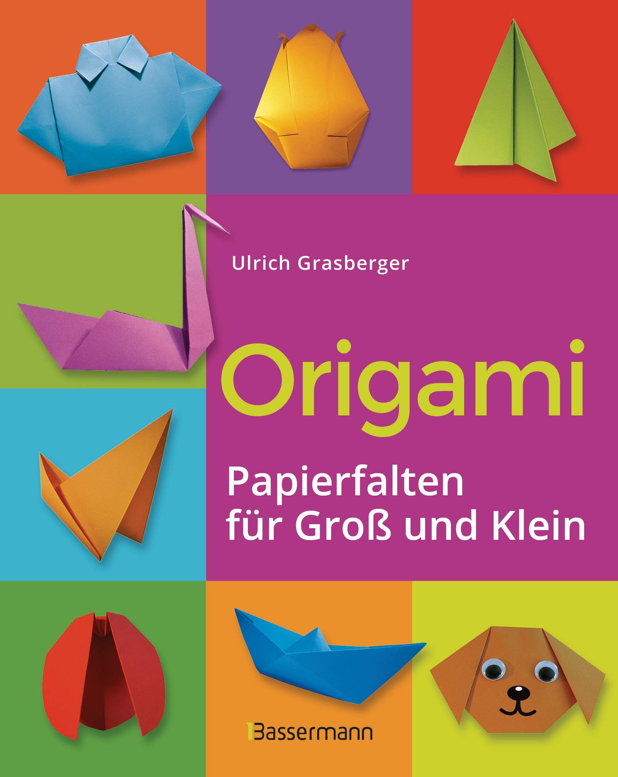 Ulrich Grasberger - Origami. Papierfalten für Groß und Klein. Die einfachste Art zu Basteln. Tiere, Blumen, Papierflieger, Himmel & Hölle, Fingerpuppen u.v.m. - Preis vom 13.10.2026 11:25:28 h
