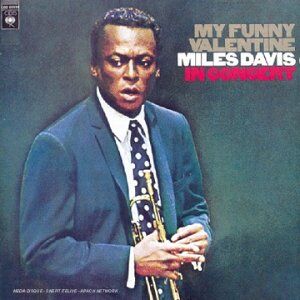 Miles Davis - My Funny Valentine - Preis vom 02.10.2026 23:42:20 h