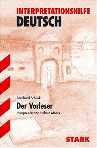 Helmut Moers - Der Vorleser. Interpretationshilfe Deutsch. (Lernmaterialien) - Preis vom 10.10.2026 11:48:34 h