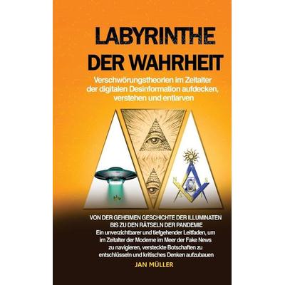 Labyrinthe der Wahrheit, Gebundene Ausgabe von Jan Müller, Indy pub