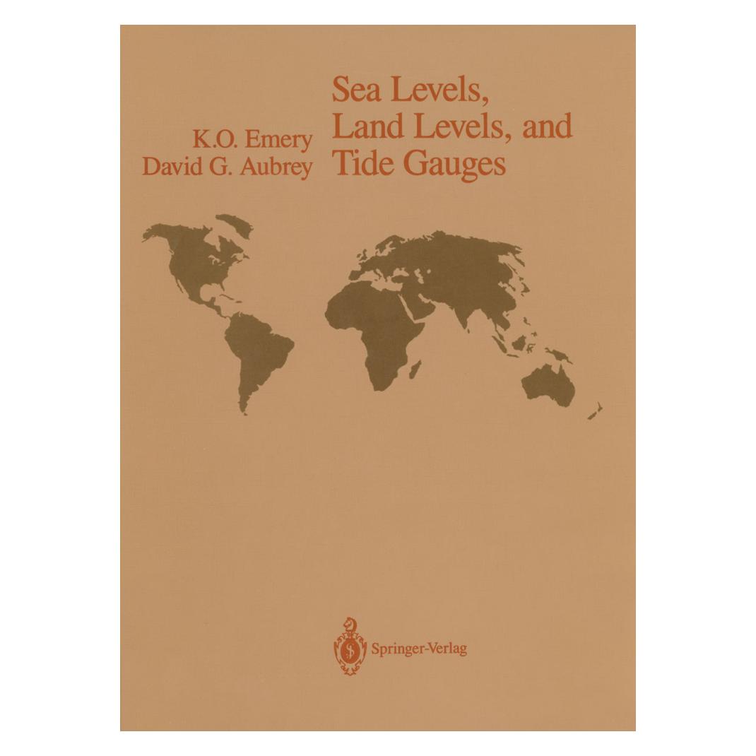 Springer Sea Levels, Land Levels, and Tide Gauges (Englisch, Softcover, David G. Aubrey, K. O. Emery) (55492767)