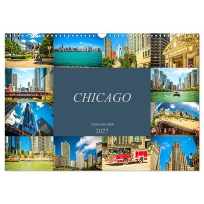 Chicago Impressionen (Wandkalender 2027 DIN A3 quer), CALVENDO Monatskalender