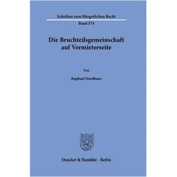 Nordhues:Die Bruchteilsgemeinschaft auf, Fachbücher von Raphael Nordhues