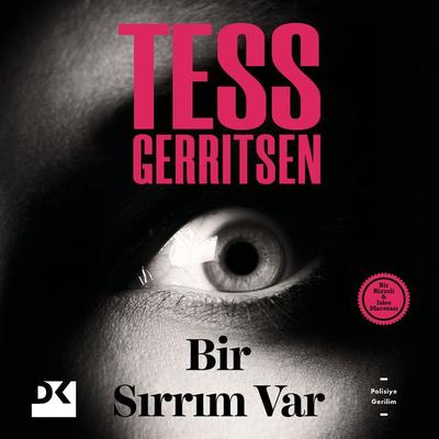 Bir Sırrım Var - Tess Gerritsen, Audio, 9786050969993