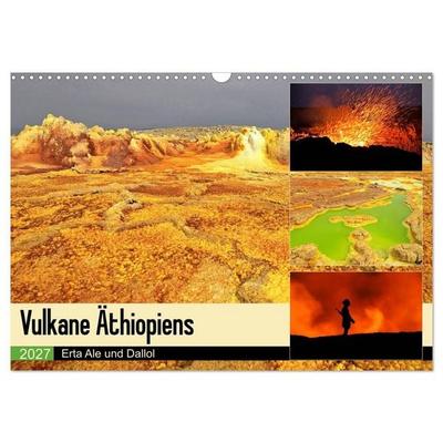 Vulkane Äthiopiens - Erta Ale und Dallol (Wandkalender 2027 DIN A3 quer), CALVENDO Monatskalender