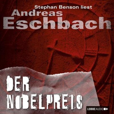 Der Nobelpreis - Andreas Eschbach, Audio, 9783838760469