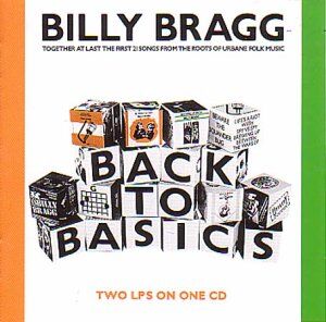 Billy Bragg - Back to Basics - Preis vom 14.10.2026 23:07:16 h