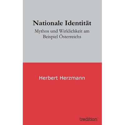 Nationale Identität, Taschenbuch von Herbert Herzmann, Tredition, 978-3-8495-6971-6