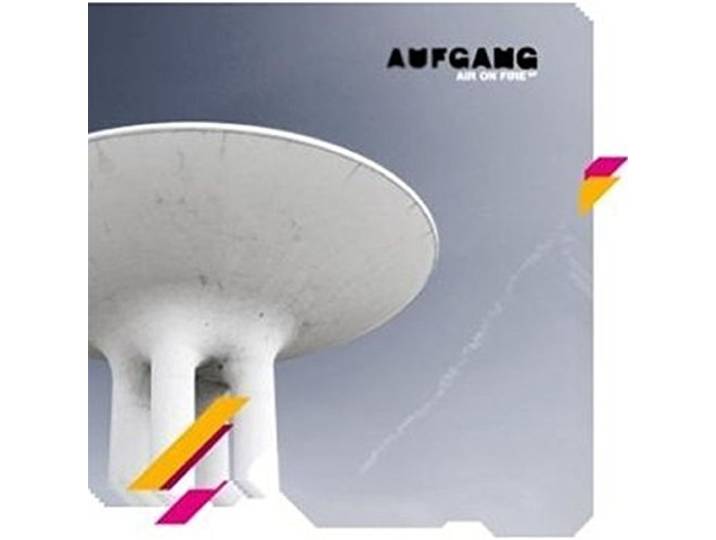 Aufgang - Air On Fire