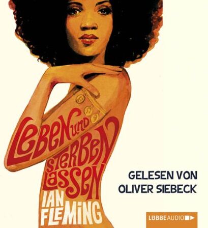 Ian Fleming - James Bond - Leben und sterben lassen - Preis vom 11.10.2026 03:10:56 h