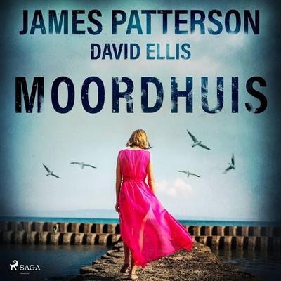 Moordhuis - James Patterson,David Ellis, Audio, 9788726622102