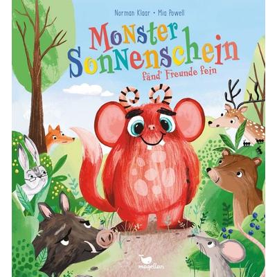 Monster Sonnenschein fänd' Freunde fein, Gebundene Ausgabe von Norman Klaar, Magellan, 978-3-7348-2163-9