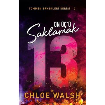 On Ücü Saklamak, Taschenbuch von Chloe Walsh, Marti Yayinlari