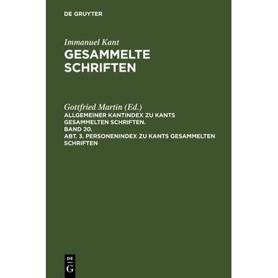 Personenindex zu Kants gesammelten Schriften, Gebundene Ausgabe von Immanuel Kant, De Gruyter, 978-3-11-002557-6