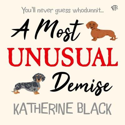 A Most Unusual Demise - Katherine Black, Audio, 9781917214407