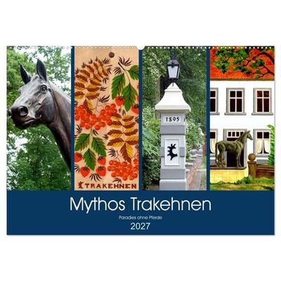 Mythos Trakehnen - Paradies ohne Pferde (Wandkalender 2027 DIN A2 quer), CALVENDO Monatskalender