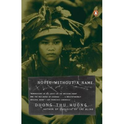 Novel without a Name, Taschenbuch von Duong Thu Huong, Penguin Publishing Group, 978-0-14-025510-2
