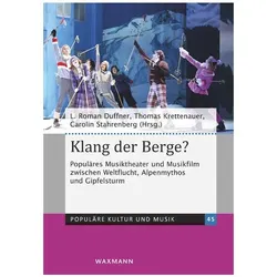 Klang der Berge?, Ratgeber von Thomas Krettenauer, Carolin Stahrenberg, L. Roman Duffner